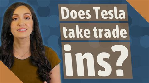 Does tesla take trade ins. Things To Know About Does tesla take trade ins. 